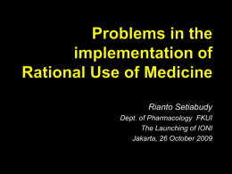 Problems associated with the implementation of the Rational Use of