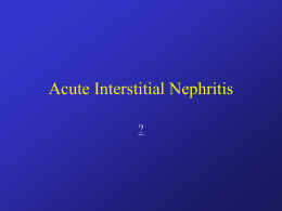 Acute Interstitial Nephritis (AIN)