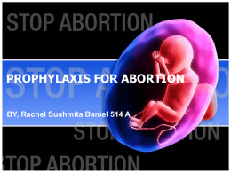 PROPHYLAXIS FOR ABORTION