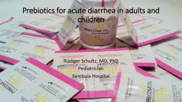 Prebiotics in acute diarrhoea in children