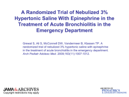 A Randomized Trial of Nebulized 3% Hypertonic