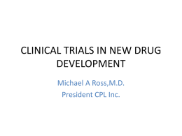 Michael Ross Presentation on Clinical Trials