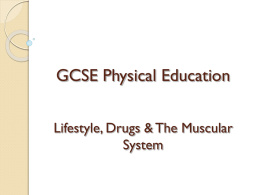 GCSE Physical Education Healthy active lifestyles & how