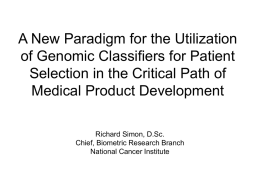 A New Paradigm for the Utilization of Genomic Classifiers for Patient