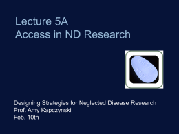 Designing Strategies for Neglected Disease