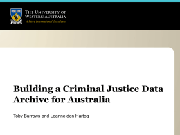 Building a Criminal Justice Data Archive for Australia