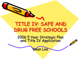 title iv: safe and drug free schools