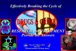 Effectively Breaking the Cycle of Drugs and Crime
