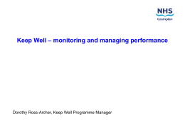 Keep Well – monitoring and managing performance - Hi