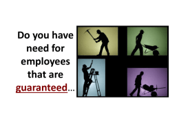 How many employees could you use with these guarantees?