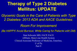 Therapy of Type 2 Diabetes Mellitus, Update, Part 9
