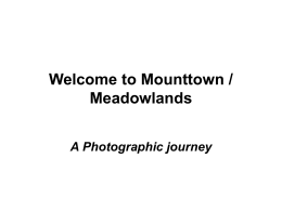 Welcome to Mounttown / Meadowlands