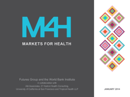 MARKETS FOR HEALTH - Health Systems Hub