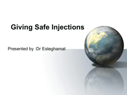 Giving Safe Injections