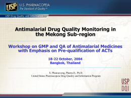 Antimalarial Drug Quality Monitoring in the Mekong Sub