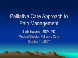 Palliative Care Approach to Pain Management
