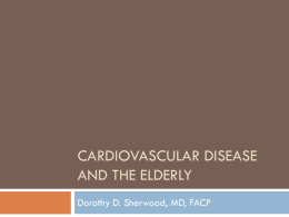 Cardiovascular Disease and the Elderly