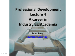 Professional Development Lecture 1 Research: The Big Picture