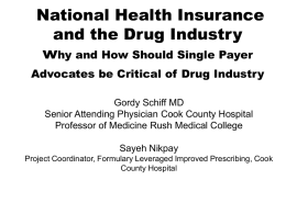 National Health Insurance and the Drug Industry Why and How