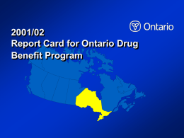 2001/02 Report Card for Ontario Drug Benefit Program