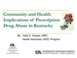 Prescription Drug Abuse - UK College of Agriculture