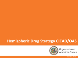 Hemispheric Drug Strategy CICAD/OAS