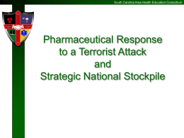 Strategic National Stockpile & Pharmaceutical Response