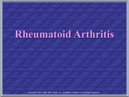 Rheumatoid Arthritis (relates to Chapter 63, “Nursing Management