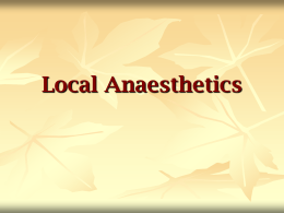Local Anaesthetics