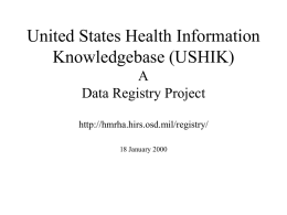 United States Health Information Knowledgebase (USHIK) A Data