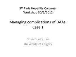 5th Paris Hepatitis Congress Workshop 30/1/2012 Managing