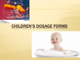 Children`s dosage forms