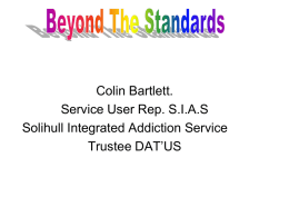 service users - Colin Bartlett - National Treatment Agency for