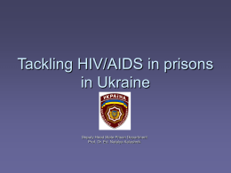 Tackling HIV/AIDS in prisons in Ukraine