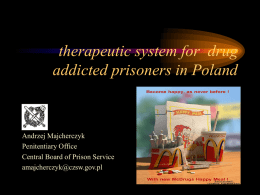 therapeutic system for drug addicted prisoners in Poland