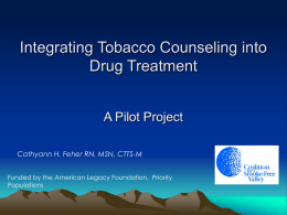 Integrating Tobacco Counseling into Drug Treatment
