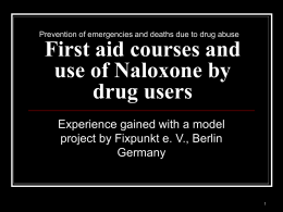 First aid courses and use of Naloxone by drug users