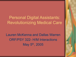 Personal Digital Assistants: Revolutionizing Medical Care
