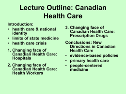 Lecture Outline: Canadian Health Care