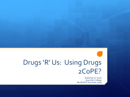 Using Drugs 2CoPE?