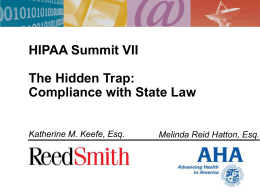 HIPAA Summit West The Hidden Trap: Compliance with State Law