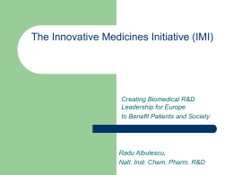 The Innovative Medicines Initiative (IMI) Strategic Research Agenda