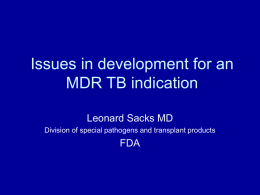Drugs for MDR TB