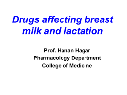 L8-drugs affecting breast milk and lactation