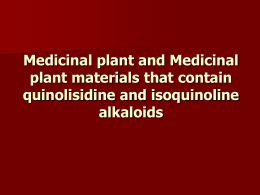 18. MP and MPM that contain quinolinie and isoquinoline alka