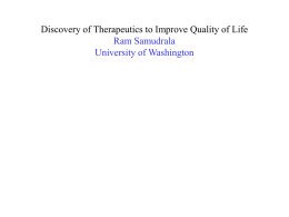 Discovery of Therapeutics to Improve Quality of Life