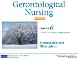 lecture 4: chapter 6 Pharmacology and Older Adults 2