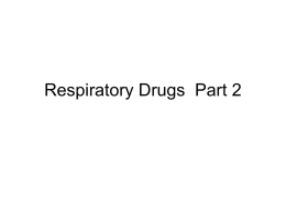 Respiratory Drugs 2 - Suny-perfusion