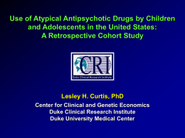 Use of Atypical Antipsychotic Drugs by Children