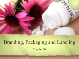 Sec. 31.2 – Packaging and Labeling